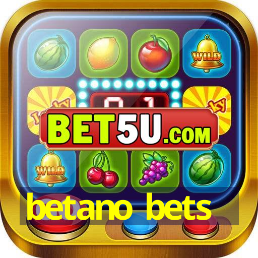 betano bets